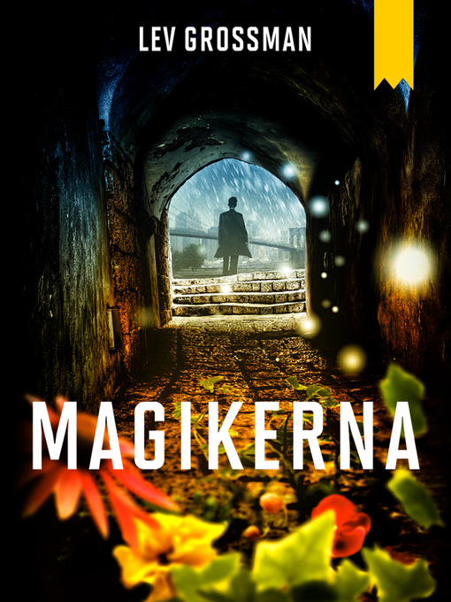 Title details for Magikerna by Lev Grossman - Available